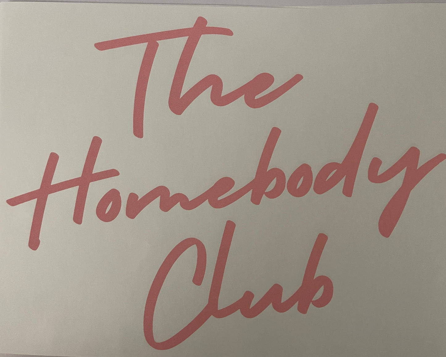 The Homebody Club