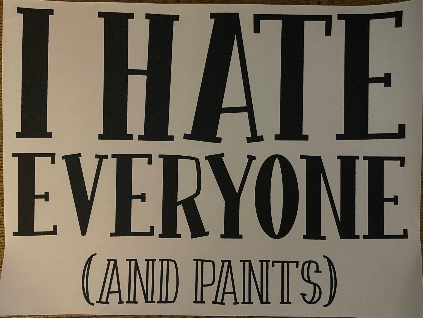 Hate Everyone…