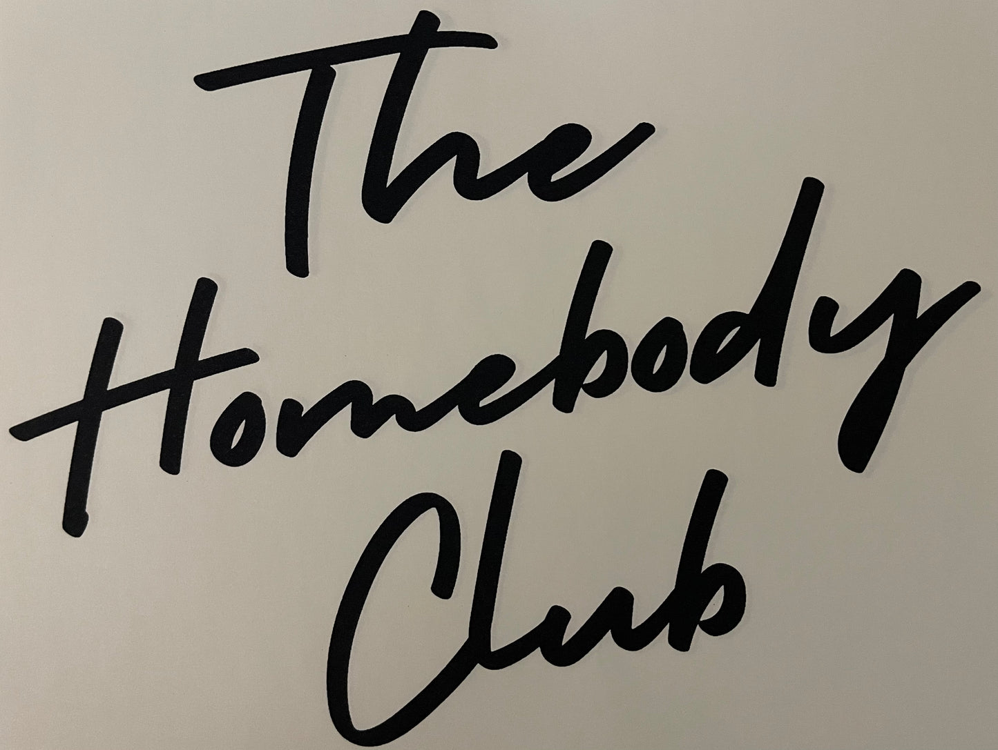 The Homebody Club