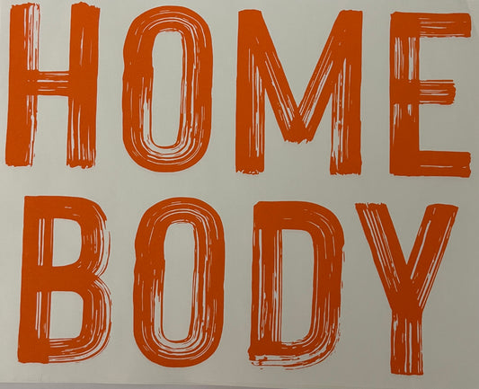 Homebody