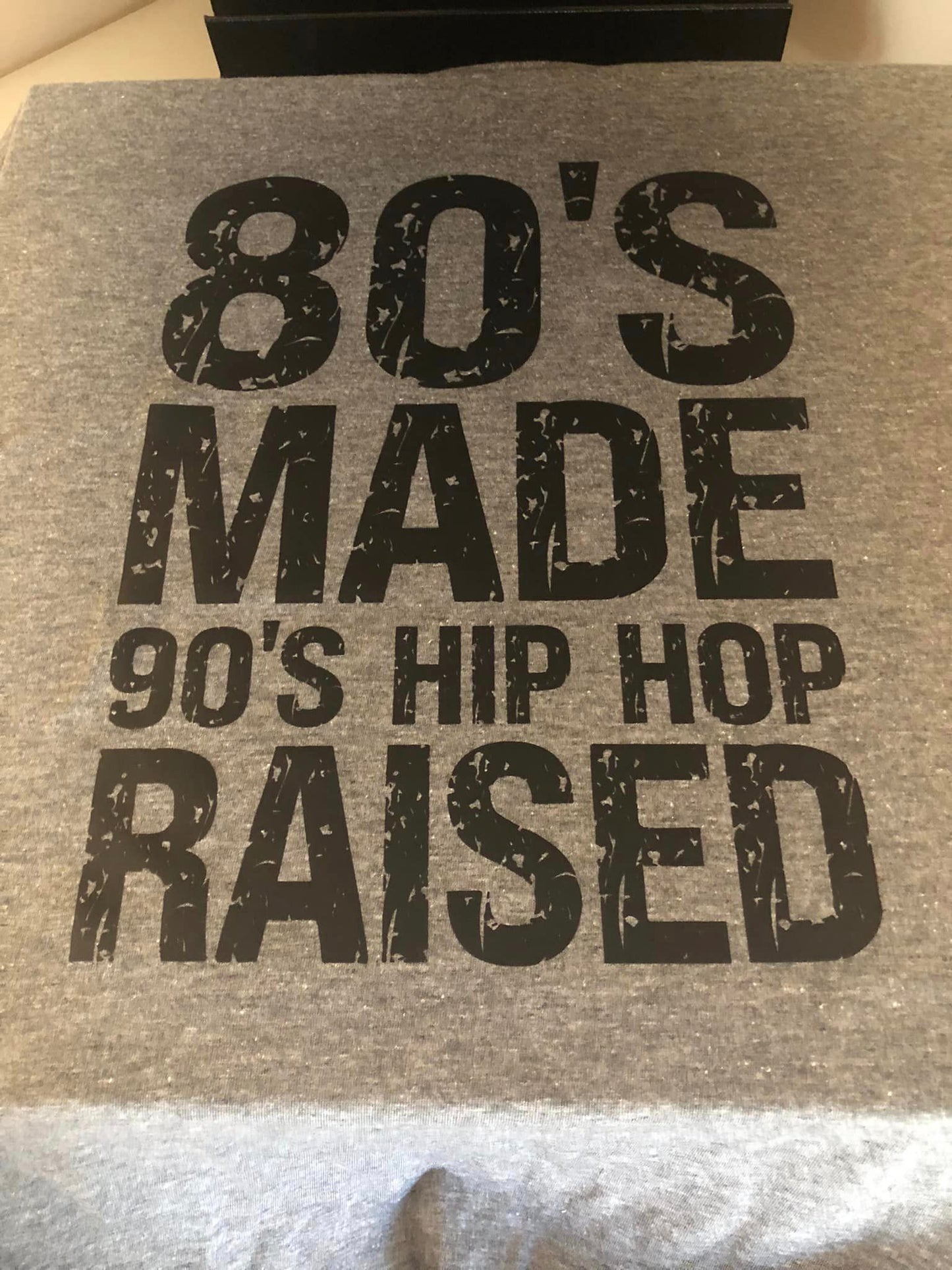 80s Made, 90s HipHop Raised