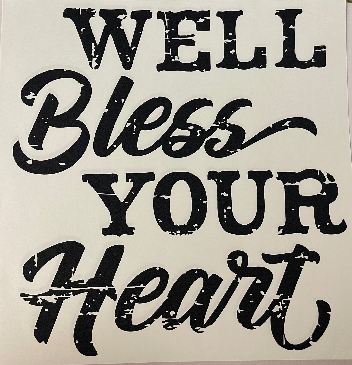Well Bless Your Heart