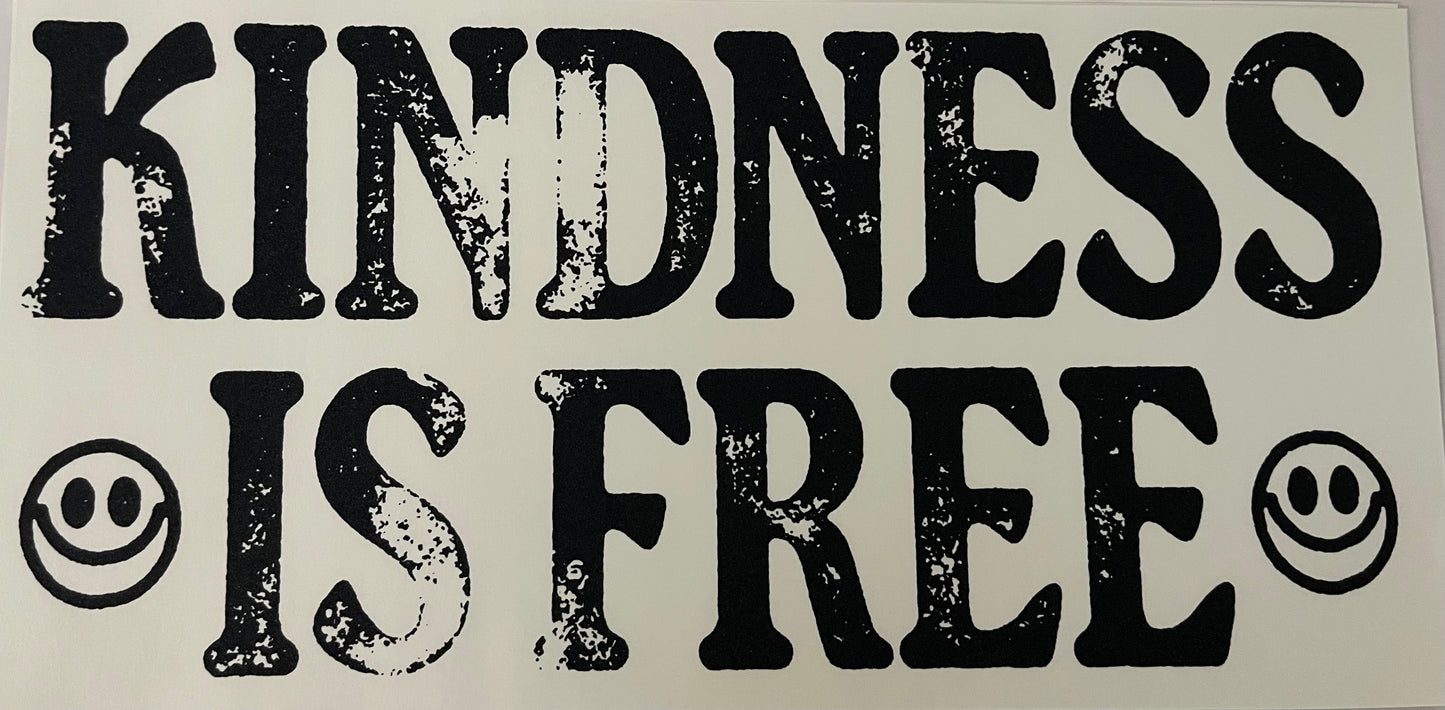 Kindness Is Free