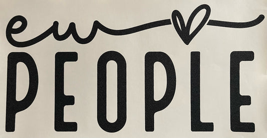 Ew People